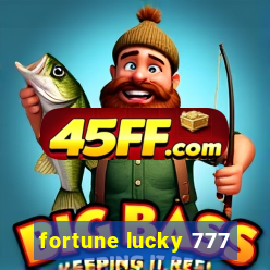 fortune lucky 777